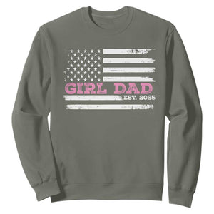 Dad Of Girl Est. 2025 Sweatshirt Father Girl To Be 2025 Daddy Fathers Day USA Flag TS10 Military Green Print Your Wear