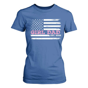 Dad Of Girl Est. 2025 T Shirt For Women Father Girl To Be 2025 Daddy Fathers Day USA Flag TS10 Royal Blue Print Your Wear