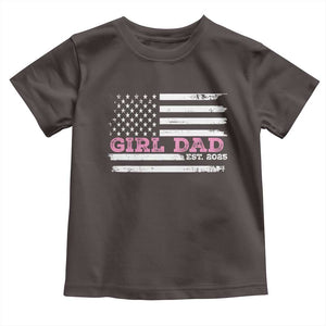 Dad Of Girl Est. 2025 Toddler T Shirt Father Girl To Be 2025 Daddy Fathers Day USA Flag TS10 Dark Chocolate Print Your Wear