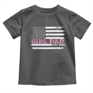 Dad Of Girl Est. 2025 Toddler T Shirt Father Girl To Be 2025 Daddy Fathers Day USA Flag TS10 Dark Heather Print Your Wear