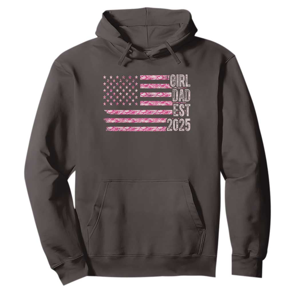 Dad Of Girl Est. 2025 Hoodie Father Girl To Be 2025 Daddy Camouflage Camo Flag TS10 Dark Chocolate Print Your Wear