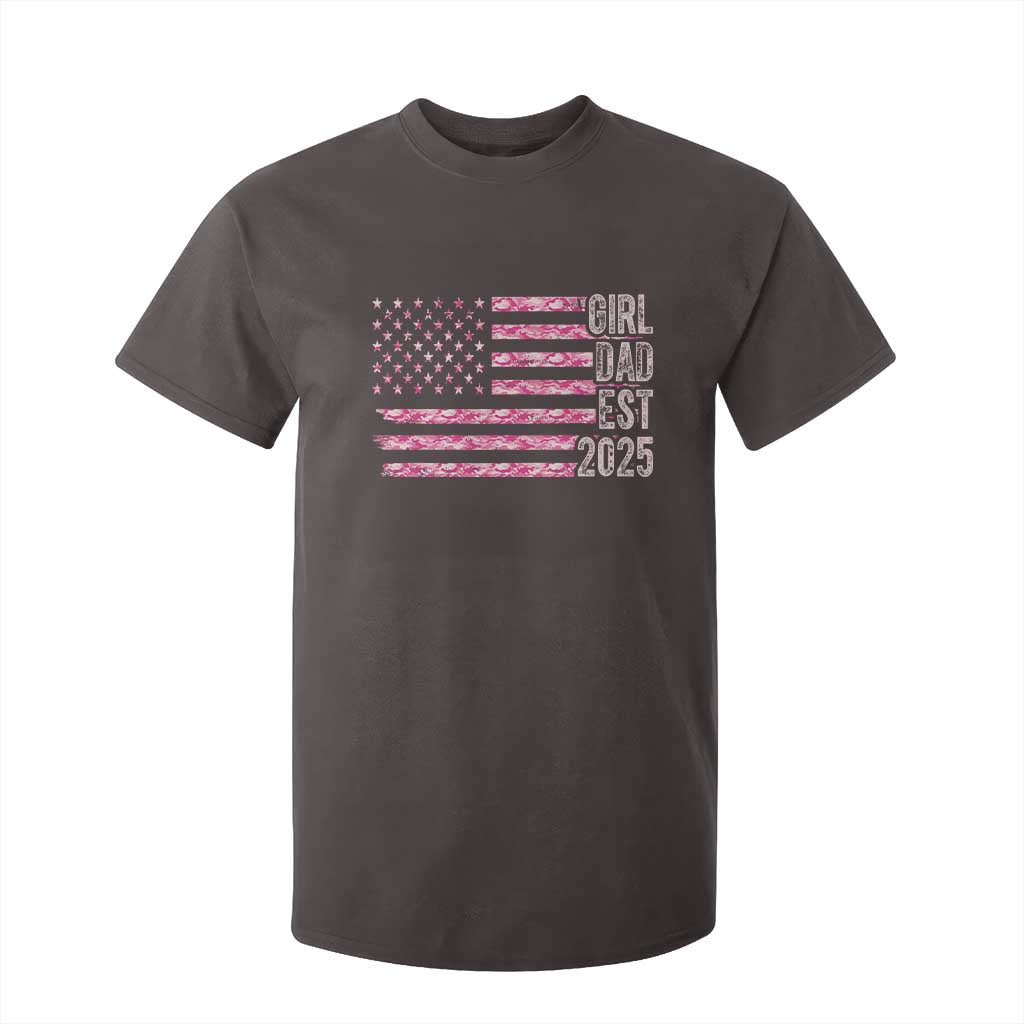 Dad Of Girl Est. 2025 T Shirt For Kid Father Girl To Be 2025 Daddy Camouflage Camo Flag TS10 Dark Chocolate Print Your Wear