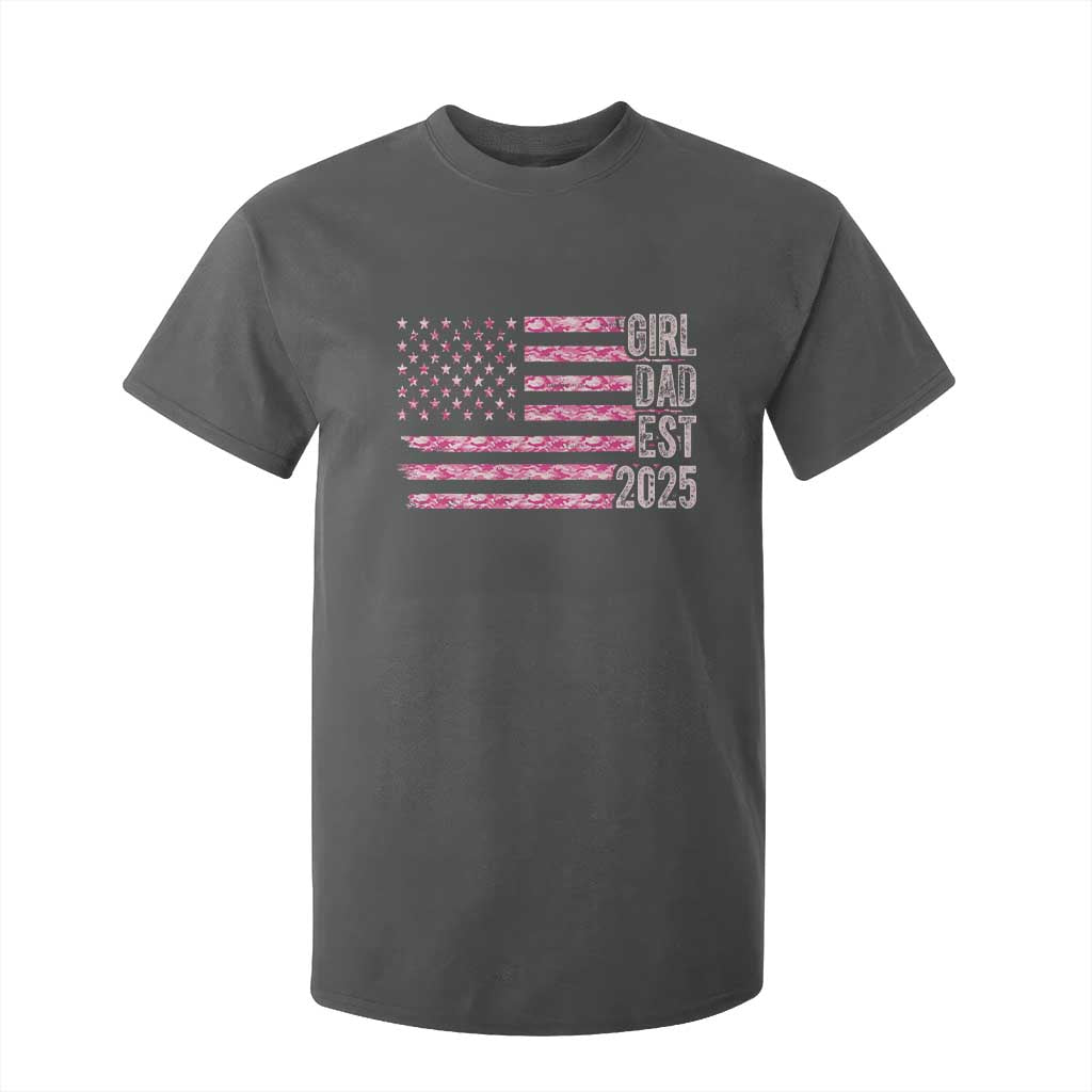 Dad Of Girl Est. 2025 T Shirt For Kid Father Girl To Be 2025 Daddy Camouflage Camo Flag TS10 Dark Heather Print Your Wear
