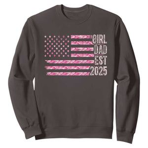 Dad Of Girl Est. 2025 Sweatshirt Father Girl To Be 2025 Daddy Camouflage Camo Flag TS10 Dark Chocolate Print Your Wear