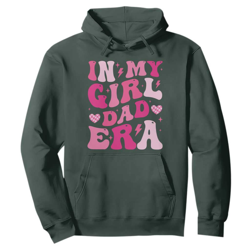 In My Dad Girl Era Hoodie Funny Fathers Day Gift 2025 TS10 Dark Forest Green Print Your Wear