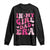 In My Dad Girl Era Long Sleeve Shirt Funny Fathers Day Gift 2025 TS10 Black Print Your Wear