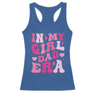 In My Dad Girl Era Racerback Tank Top Funny Fathers Day Gift 2025 TS10 Royal Blue Print Your Wear