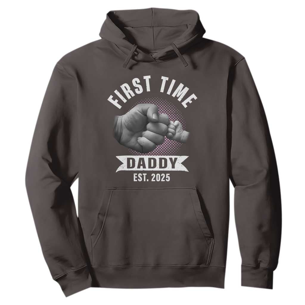 Girl Dad Est. 2025 Hoodie Fist Time Daddy To Be TS10 Dark Chocolate Print Your Wear