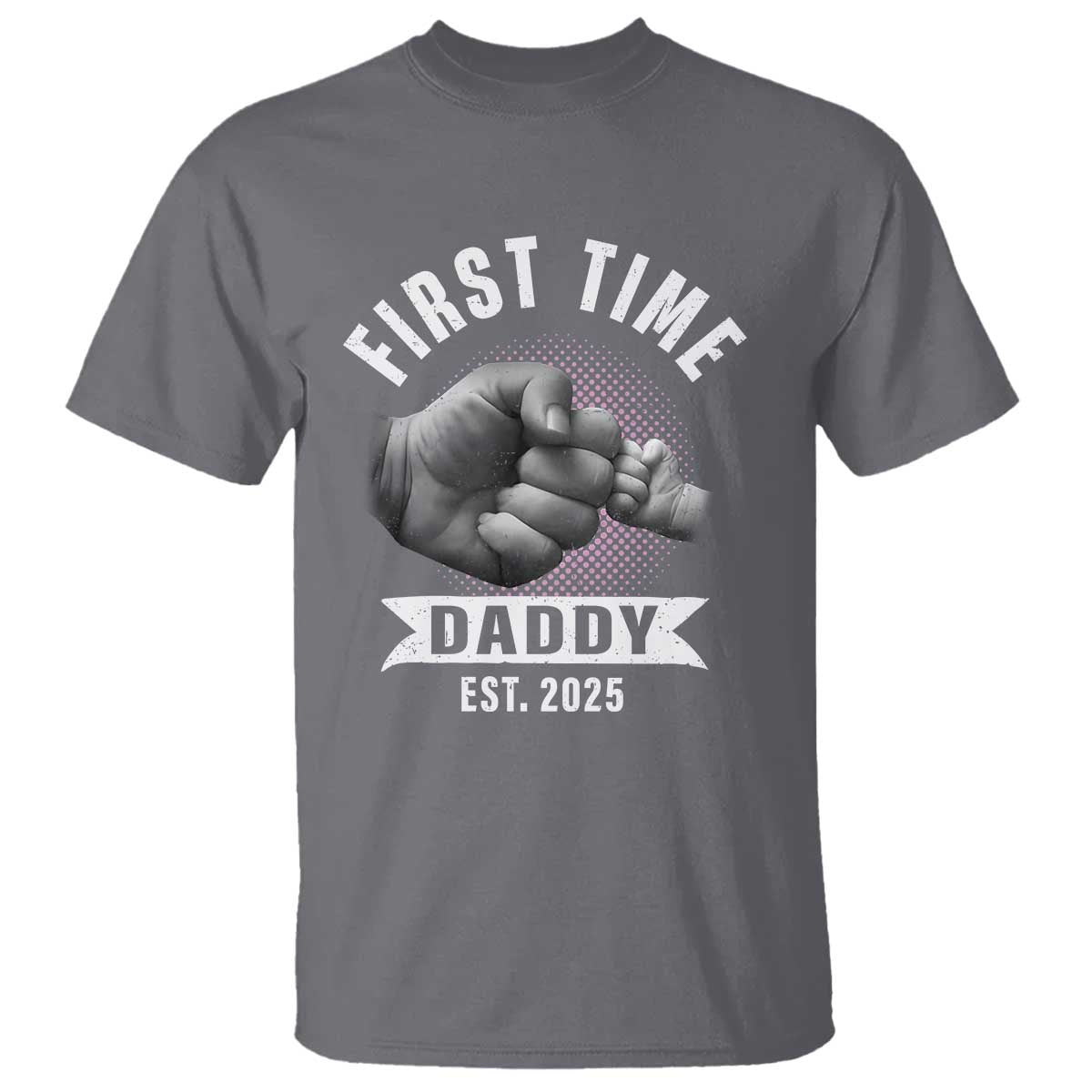 Girl Dad Est. 2025 T Shirt Fist Time Daddy To Be TS10 Charcoal Print Your Wear