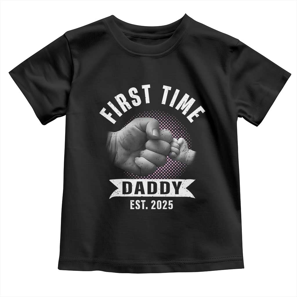 Girl Dad Est. 2025 Toddler T Shirt Fist Time Daddy To Be TS10 Black Print Your Wear