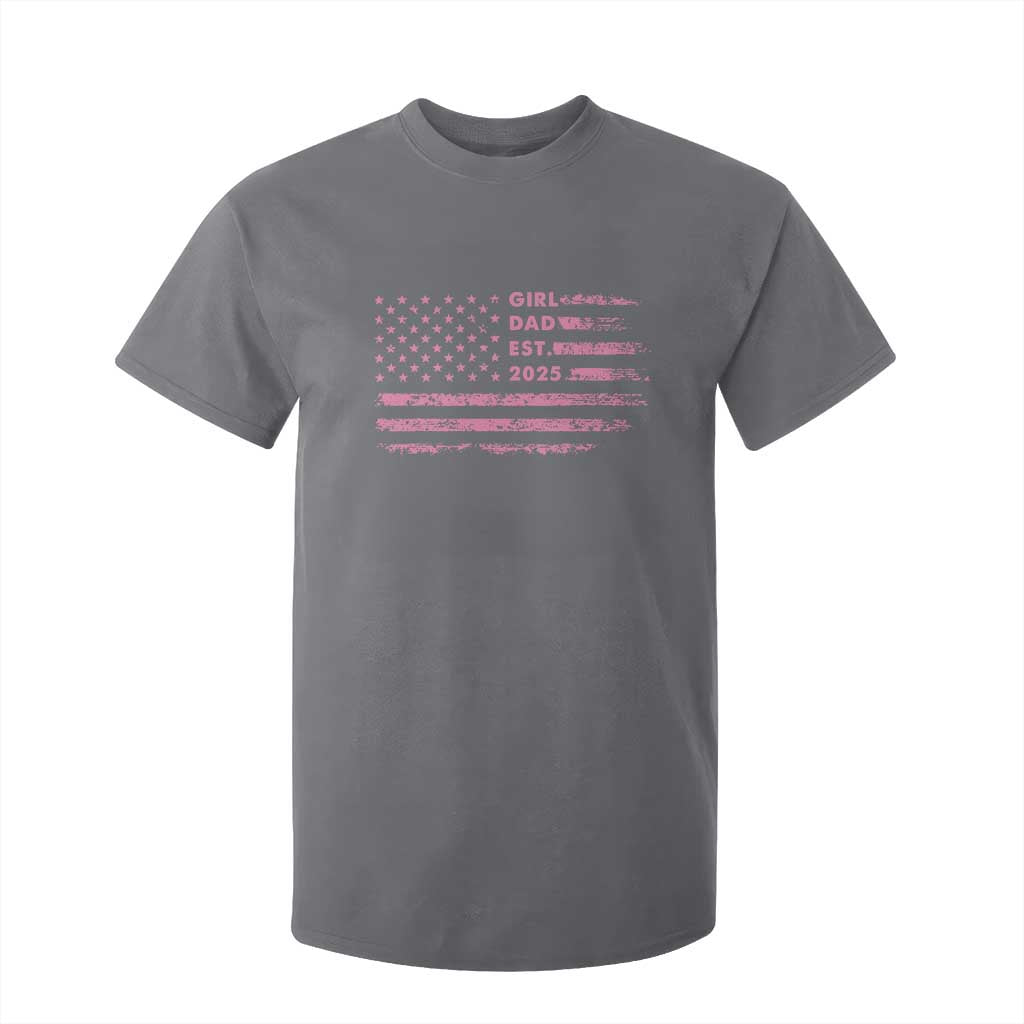 Girl Dad Est. 2025 T Shirt For Kid Expect Baby Fathers Day USA Flag TS10 Charcoal Print Your Wear