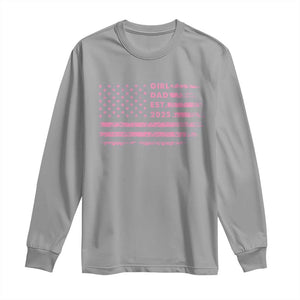 Girl Dad Est. 2025 Long Sleeve Shirt Expect Baby Fathers Day USA Flag TS10 Sport Gray Print Your Wear
