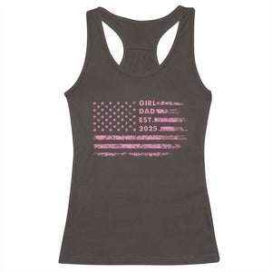 Girl Dad Est. 2025 Racerback Tank Top Expect Baby Fathers Day USA Flag TS10 Dark Chocolate Print Your Wear