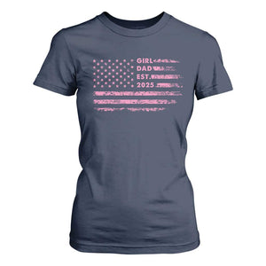 Girl Dad Est. 2025 T Shirt For Women Expect Baby Fathers Day USA Flag TS10 Navy Print Your Wear