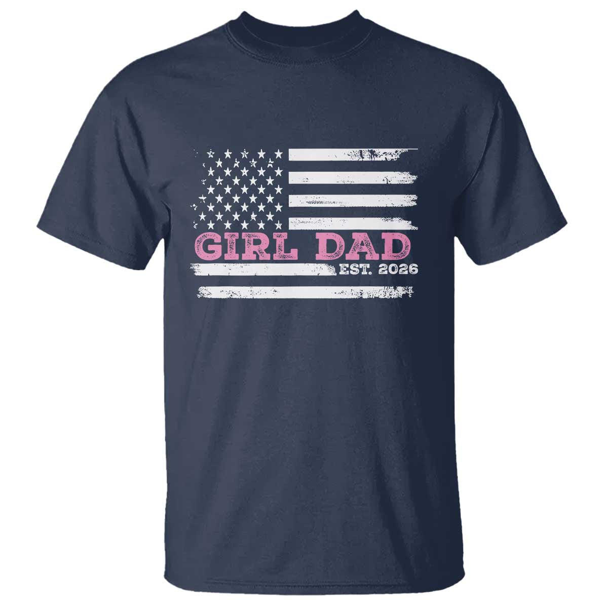 Personalised Dad Of Girl T Shirt Custom Year Daddy Fathers Day USA Flag TS10 Navy Print Your Wear