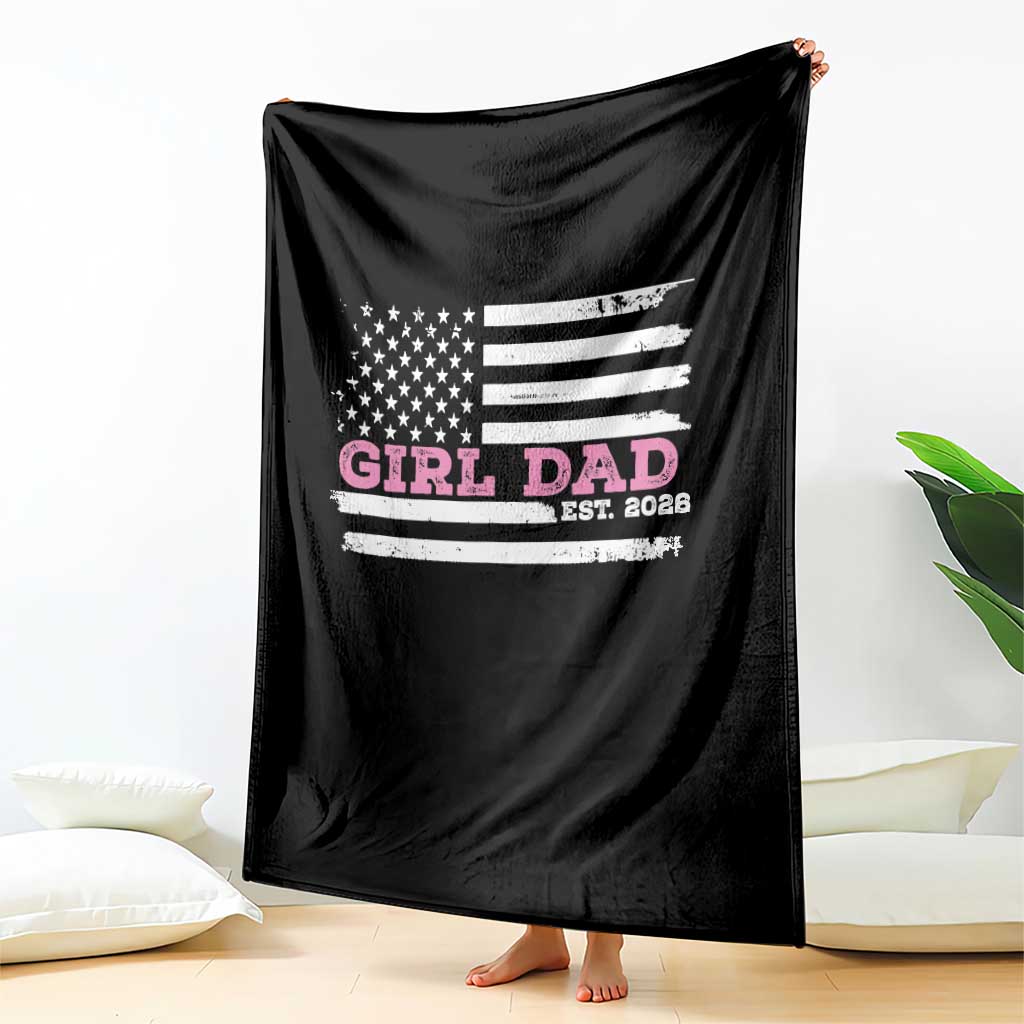 Dad Of Girl Est. 2026 Throw Blanket Daddy Fathers Day USA Flag TS10 Print Your Wear