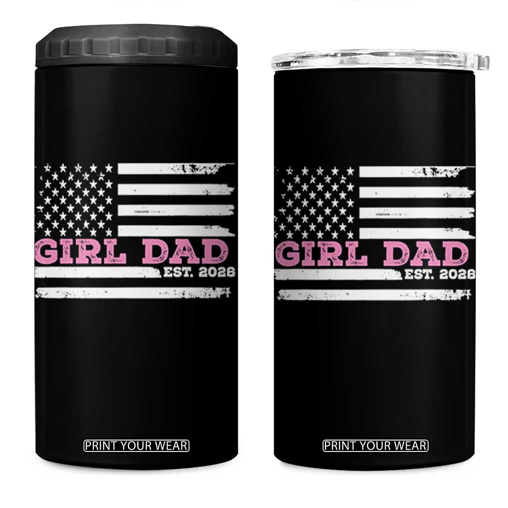 Dad Of Girl Est. 2026 4 in 1 Can Cooler Tumbler Daddy Fathers Day USA Flag TS10 One Size: 16 oz Black Print Your Wear