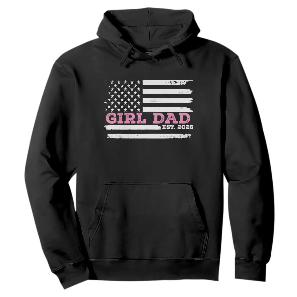 Dad Of Girl Est. 2026 Hoodie Daddy Fathers Day USA Flag TS10 Black Print Your Wear