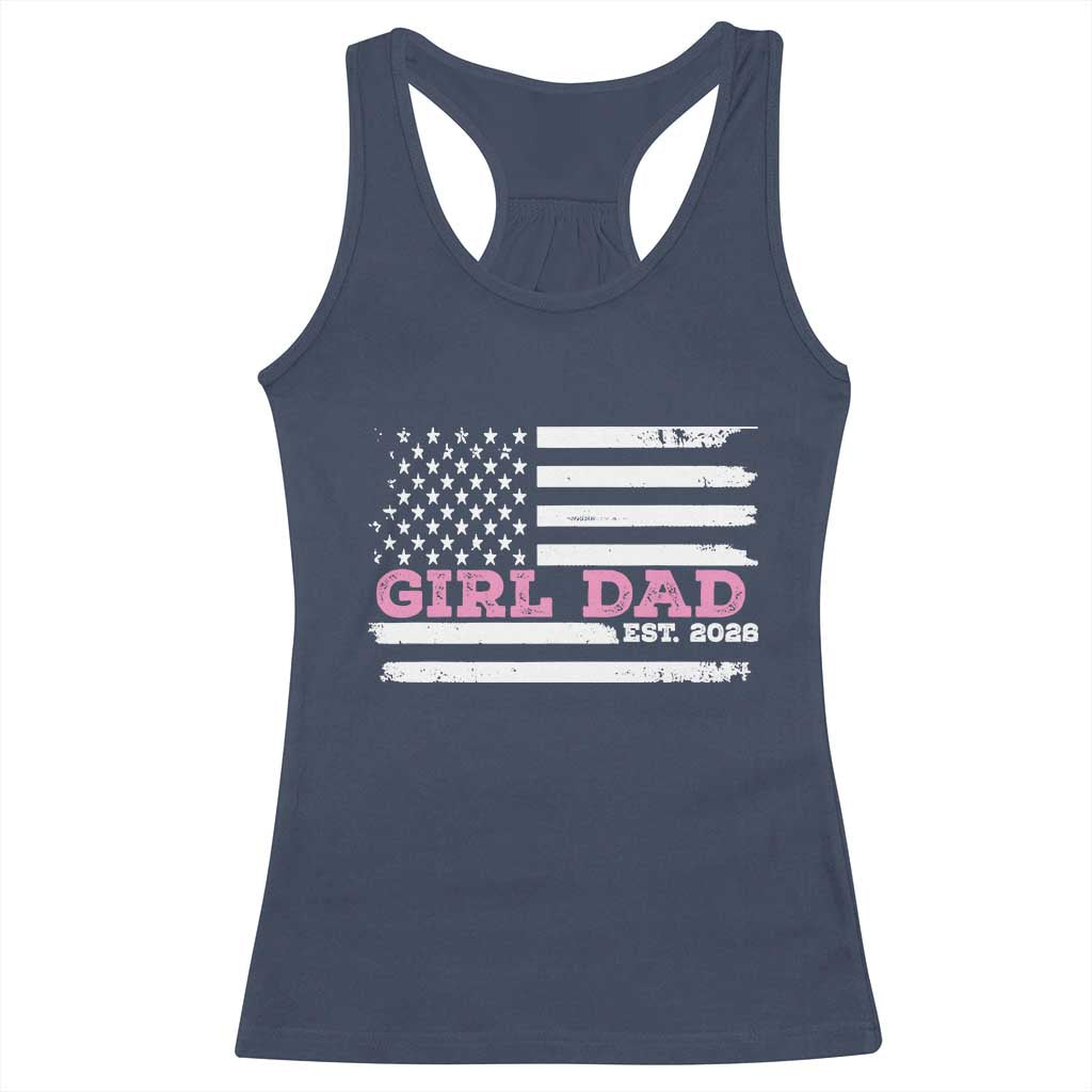 Dad Of Girl Est. 2026 Racerback Tank Top Daddy Fathers Day USA Flag TS10 Navy Print Your Wear