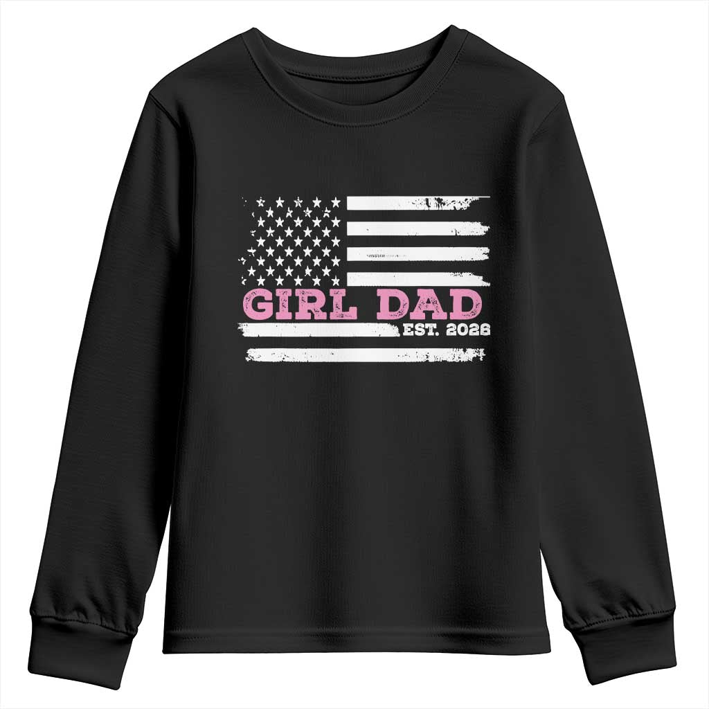 Dad Of Girl Est. 2026 Youth Sweatshirt Daddy Fathers Day USA Flag TS10 Black Print Your Wear