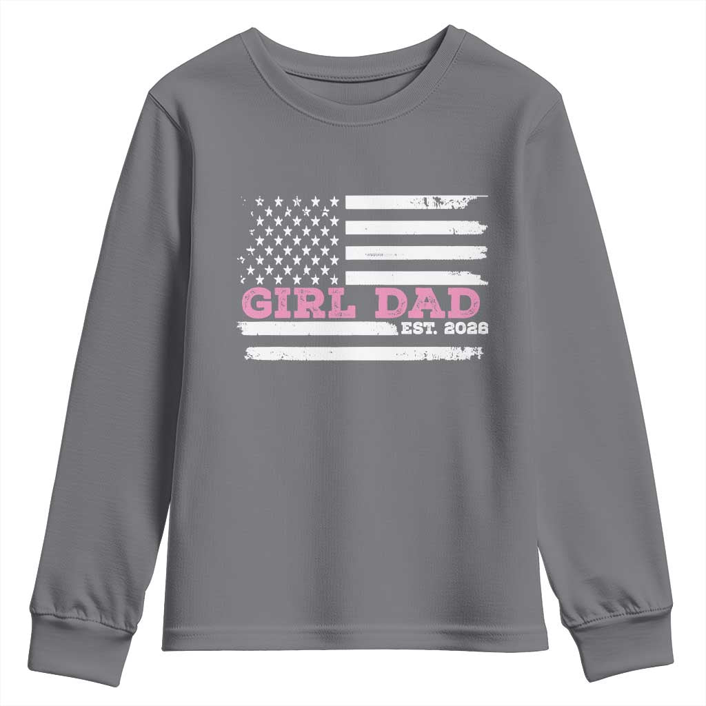 Dad Of Girl Est. 2026 Youth Sweatshirt Daddy Fathers Day USA Flag TS10 Charcoal Print Your Wear