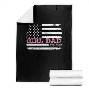 Dad Of Girl Est. 2022 Throw Blanket Father Girl To Be 2022 Daddy Fathers Day USA Flag TS10 Black Print Your Wear