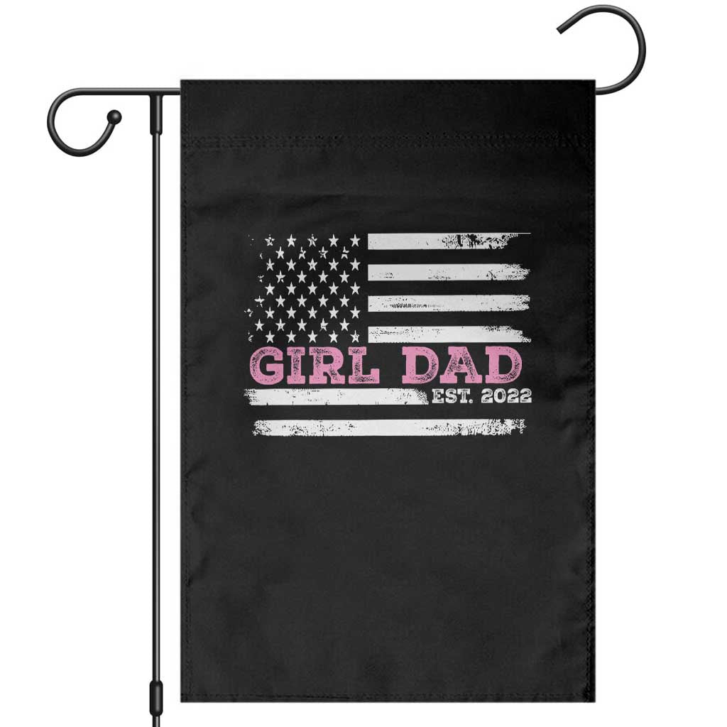 Dad Of Girl Est. 2022 Garden Flag Father Girl To Be 2022 Daddy Fathers Day USA Flag TS10 Black Print Your Wear