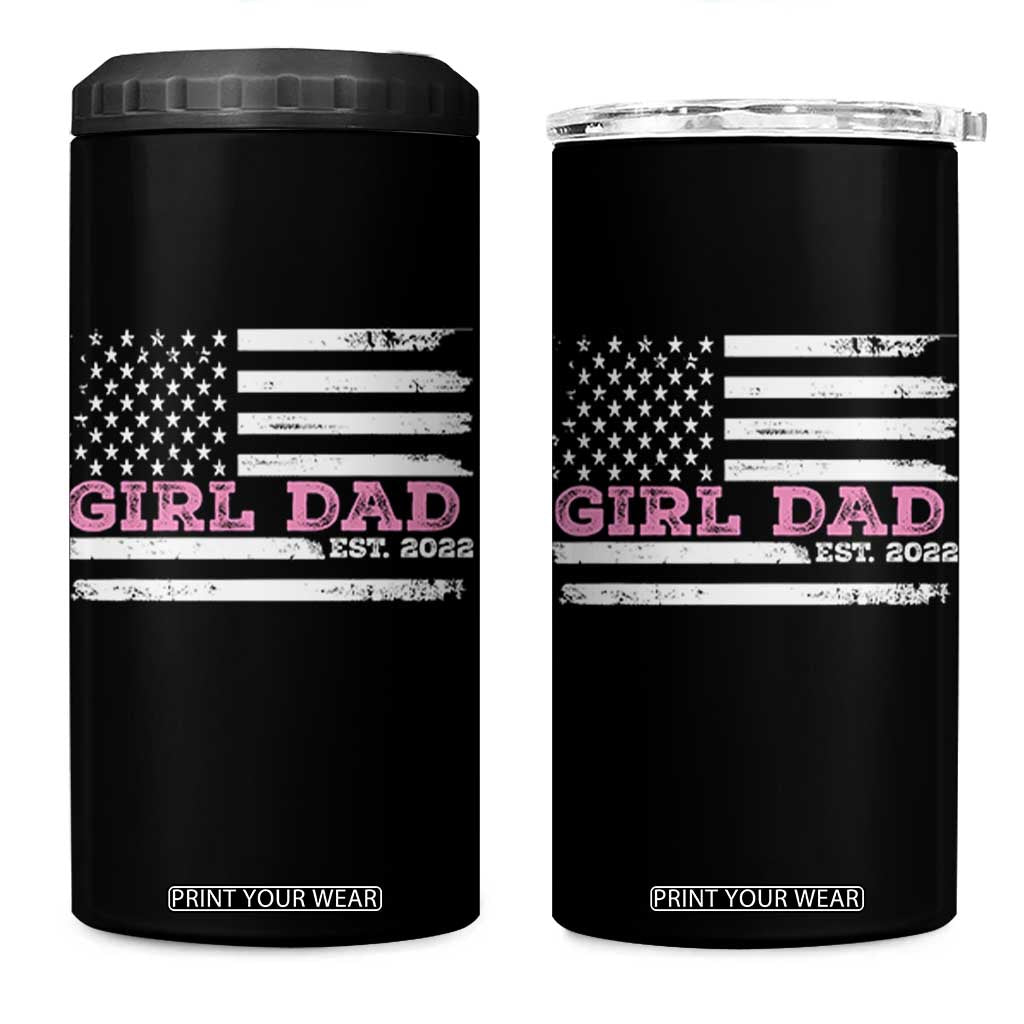 Dad Of Girl Est. 2022 4 in 1 Can Cooler Tumbler Father Girl To Be 2022 Daddy Fathers Day USA Flag TS10 One Size: 16 oz Black Print Your Wear