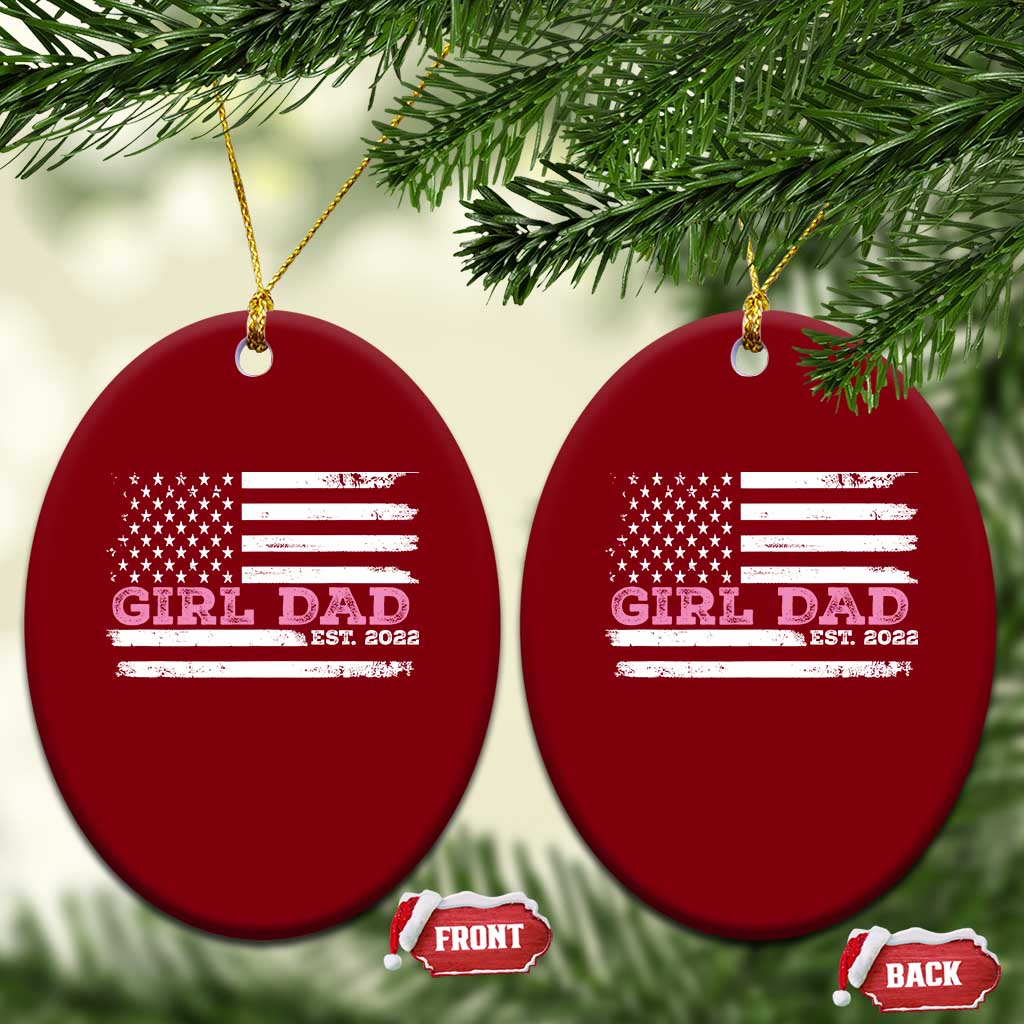 Dad Of Girl Est. 2022 Ceramic Ornament Father Girl To Be 2022 Daddy Fathers Day USA Flag TS10 Print Your Wear
