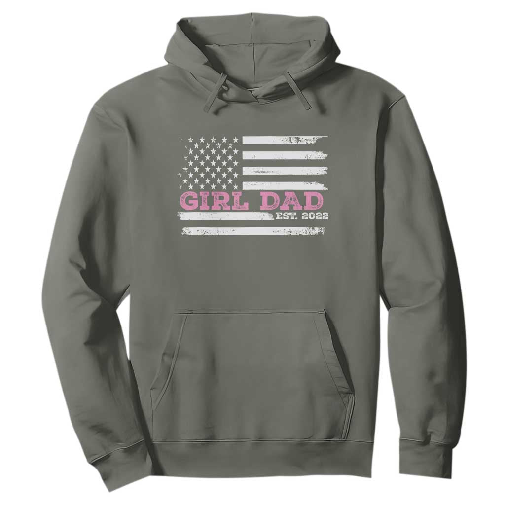 Dad Of Girl Est. 2022 Hoodie Father Girl To Be 2022 Daddy Fathers Day USA Flag TS10 Military Green Print Your Wear