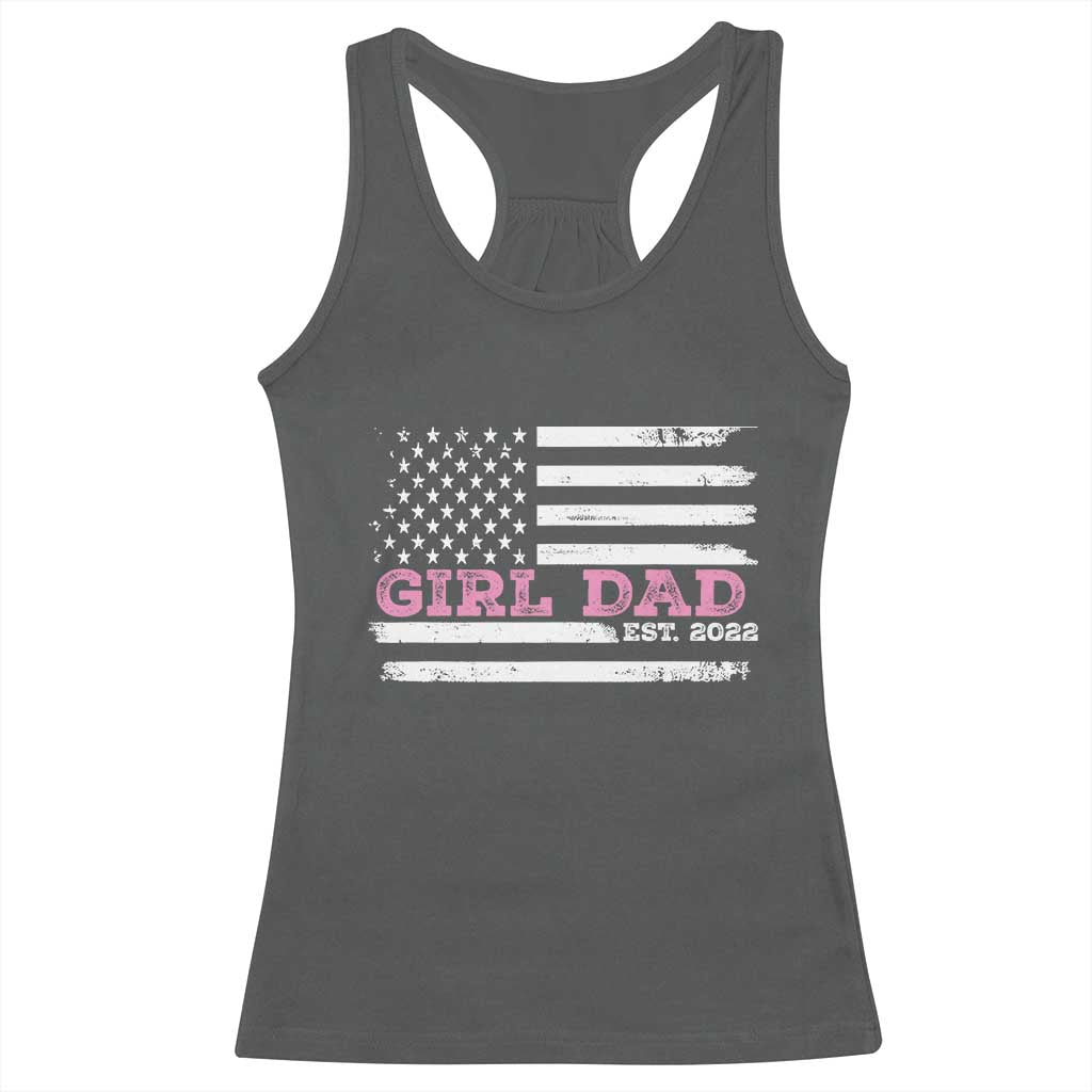 Dad Of Girl Est. 2022 Racerback Tank Top Father Girl To Be 2022 Daddy Fathers Day USA Flag TS10 Dark Heather Print Your Wear