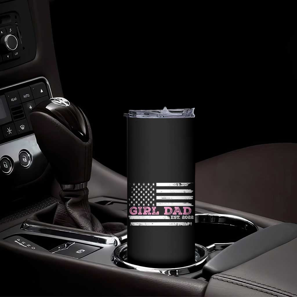 Dad Of Girl Est. 2022 Skinny Tumbler Father Girl To Be 2022 Daddy Fathers Day USA Flag TS10 Print Your Wear