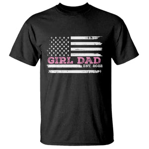 Dad Of Girl Est. 2022 T Shirt Father Girl To Be 2022 Daddy Fathers Day USA Flag TS10 Black Print Your Wear