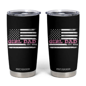 Dad Of Girl Est. 2022 Tumbler Cup Father Girl To Be 2022 Daddy Fathers Day USA Flag TS10 Black Print Your Wear