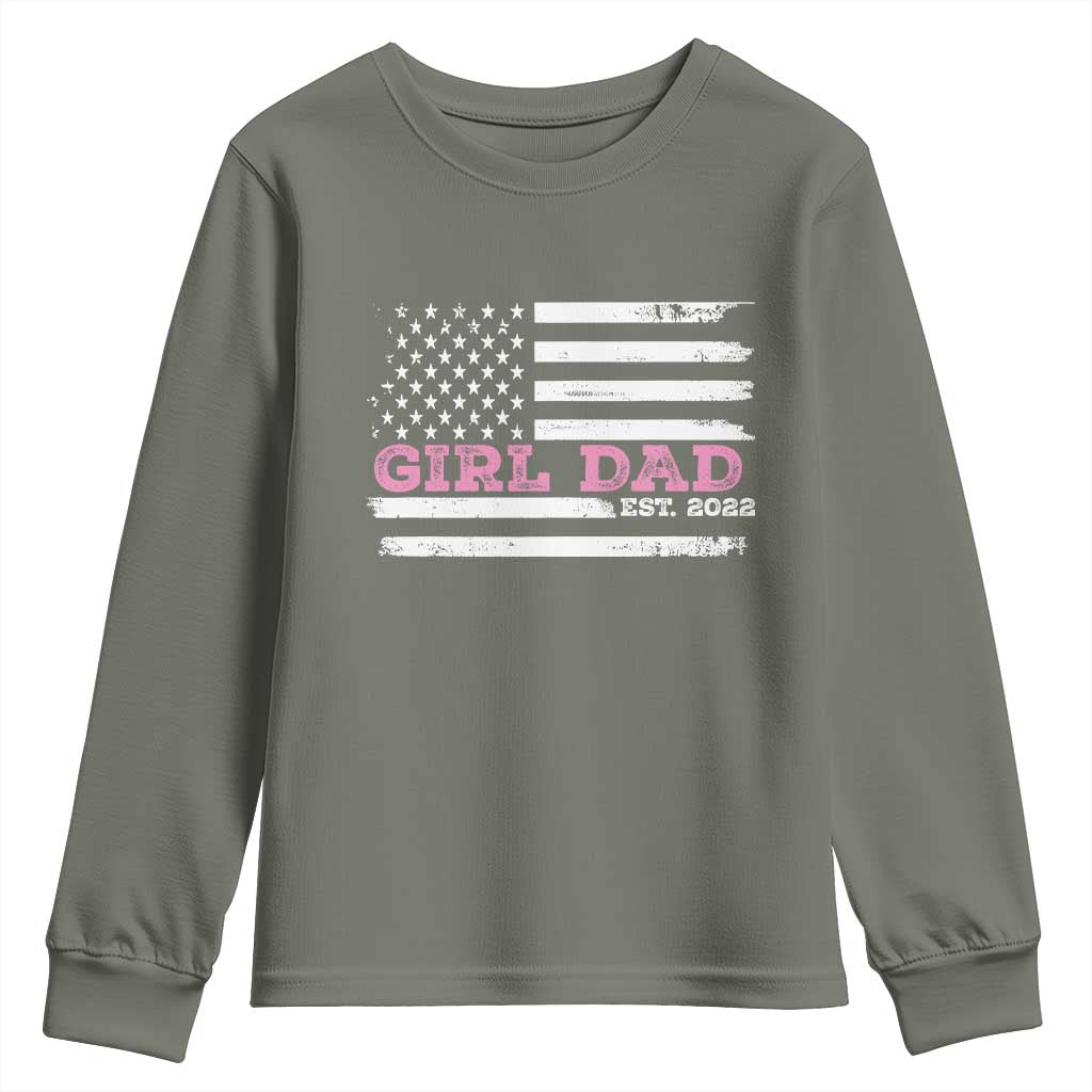 Dad Of Girl Est. 2022 Youth Sweatshirt Father Girl To Be 2022 Daddy Fathers Day USA Flag TS10 Military Green Print Your Wear