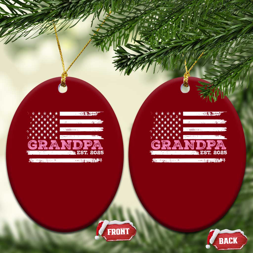 Grandpa Of Girl Est. 2025 Ceramic Ornament Fathers Day USA Flag TS10 Print Your Wear