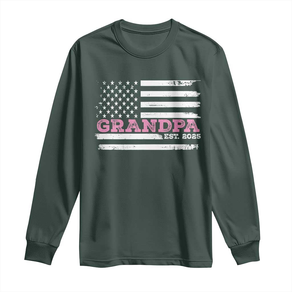 Grandpa Of Girl Est. 2025 Long Sleeve Shirt Fathers Day USA Flag TS10 Dark Forest Green Print Your Wear