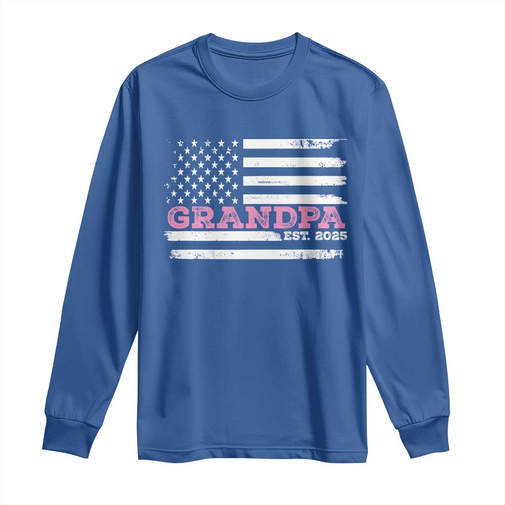 Grandpa Of Girl Est. 2025 Long Sleeve Shirt Fathers Day USA Flag TS10 Royal Blue Print Your Wear
