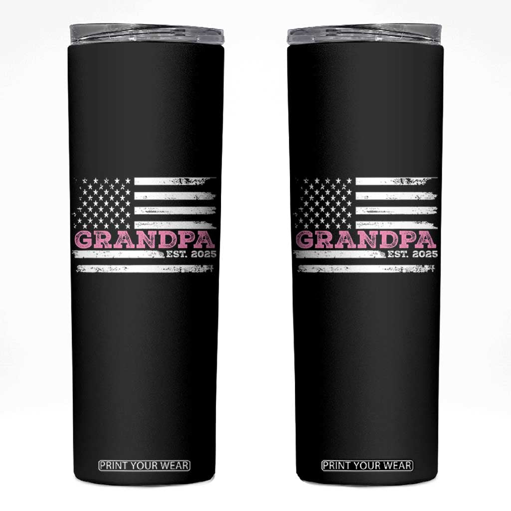 Grandpa Of Girl Est. 2025 Skinny Tumbler Fathers Day USA Flag TS10 Black Print Your Wear