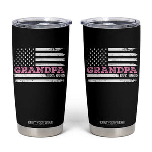 Grandpa Of Girl Est. 2025 Tumbler Cup Fathers Day USA Flag TS10 Black Print Your Wear