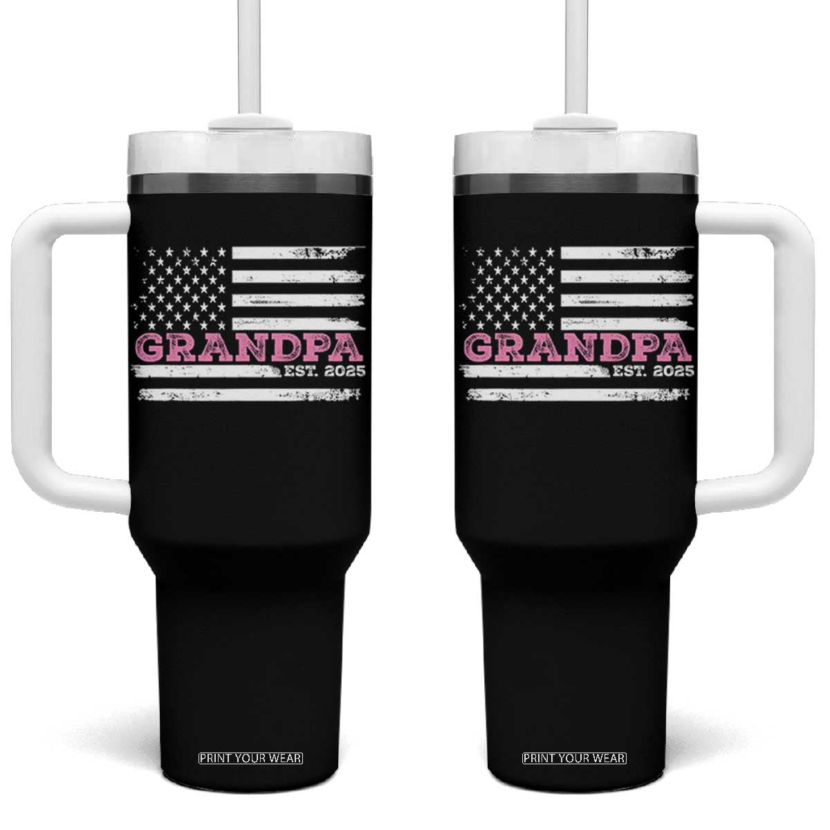 Grandpa Of Girl Est. 2025 Tumbler With Handle Fathers Day USA Flag TS10 One Size: 40 oz Black Print Your Wear