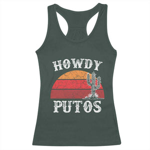 Howdy Putos Racerback Tank Top Funny Cactus Retro Vintage TS10 Dark Forest Green Print Your Wear