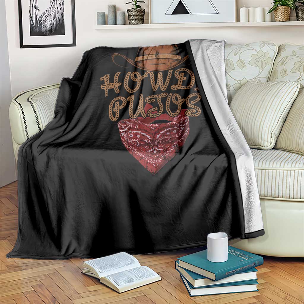 Howdy Putos Throw Blanket Funny Western Country Rodeo Southern Retro Cowboy TS10 Print Your Wear