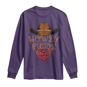 Howdy Putos Long Sleeve Shirt Funny Western Country Rodeo Southern Retro Cowboy TS10 Purple Print Your Wear