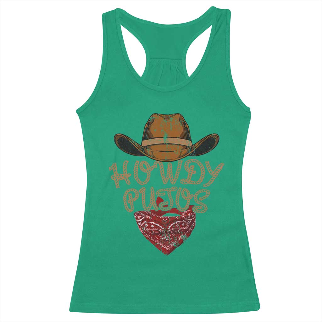 Howdy Putos Racerback Tank Top Funny Western Country Rodeo Southern Retro Cowboy TS10 Irish Green Print Your Wear