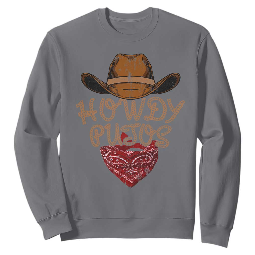 Howdy Putos Sweatshirt Funny Western Country Rodeo Southern Retro Cowboy TS10 Charcoal Print Your Wear