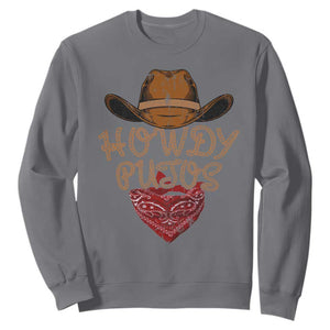 Howdy Putos Sweatshirt Funny Western Country Rodeo Southern Retro Cowboy TS10 Charcoal Print Your Wear
