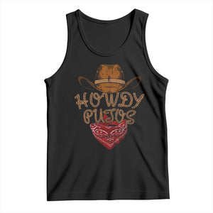 Howdy Putos Tank Top Funny Western Country Rodeo Southern Retro Cowboy TS10 Black Print Your Wear