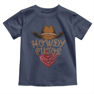 Howdy Putos Toddler T Shirt Funny Western Country Rodeo Southern Retro Cowboy TS10 Navy Print Your Wear