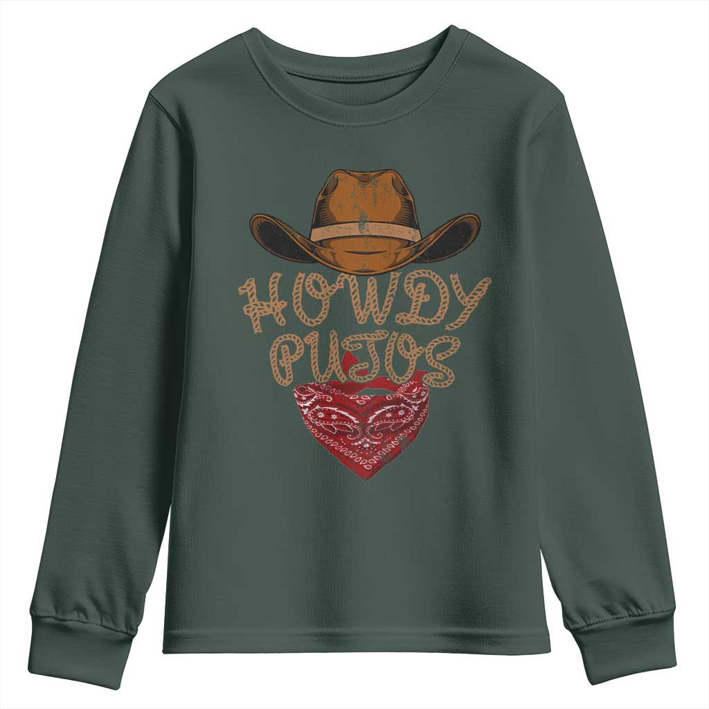 Howdy Putos Youth Sweatshirt Funny Western Country Rodeo Southern Retro Cowboy TS10 Dark Forest Green Print Your Wear